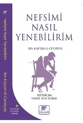 Nefsimi Nasıl Yenebilirim?