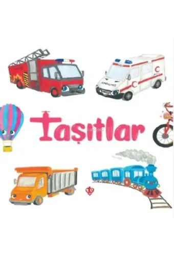 Taşıtlar 0-3 Yaş