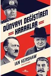 Dünyayı Değiştiren Kararlar