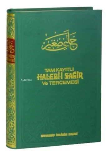 Tam Kayıtlı Haleb-i Sağir ve Tercümesi (Şamua Kağıt)