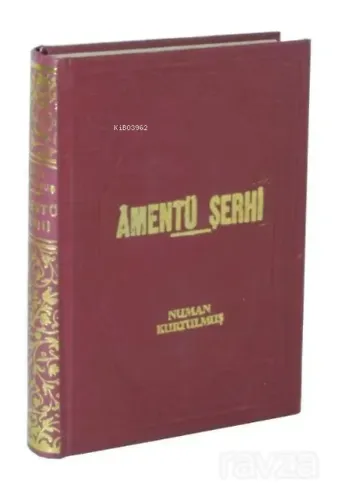 Amentü Şerhi (Büyük İlmihal)