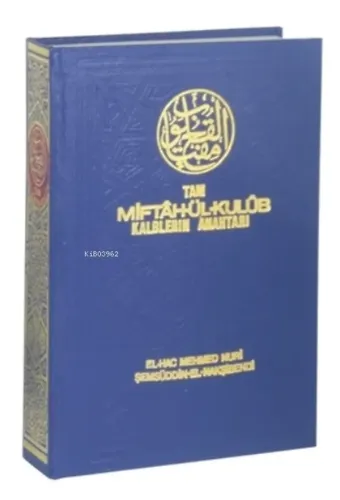 Tam Miftahül Kulub, Kalplerin Anahtarı (2.hm)