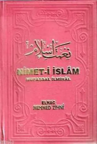 Nimet-i İslam &amp; Mufassal İlmihal