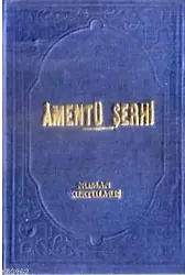 Amentü Şerhi