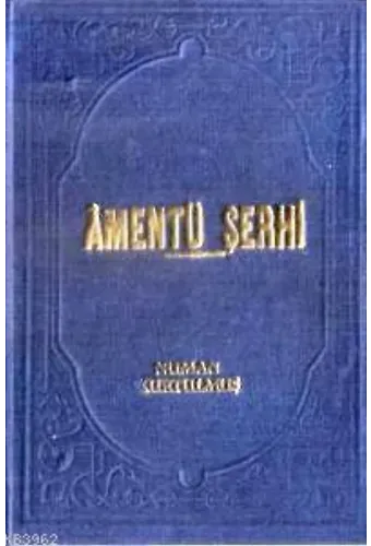 Amentü Şerhi