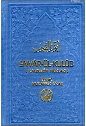 Envâr-ül-Kulûb (Vaaz, 3 Cilt); (Kalblerin Nurları)