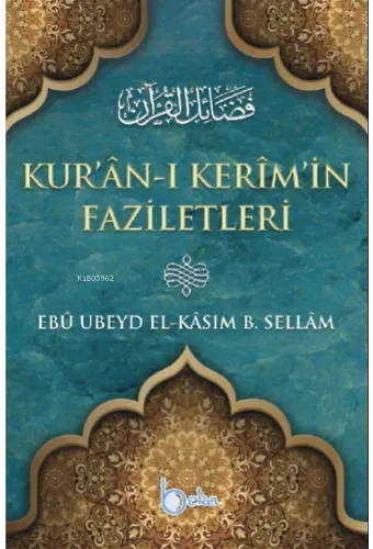 Kur'ân-ı Kerîm'in Faziletleri