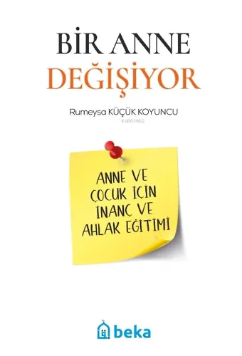 Bir Anne Değişiyor