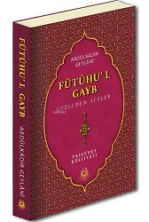 Fütuhu'l Gayb Gizliden Sesler