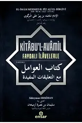 Kitâbul-Avâmil Faydalı İlâvelerle