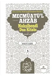 Mecmûatü’l Ahzâb Nakşibendî Dua Kitabı (3)