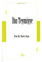 İbn Teymiyye (Öncülerimiz-30)