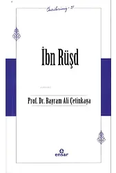 İbn Rüşd (Öncülerimiz-37)