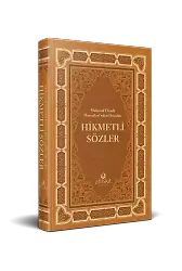 Mahmud Efendi Hazretlerinden Duyulan Hikmetli Sözler - Kuşe Kapak