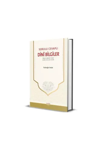 Sorulu Cevaplı Dini Bilgiler