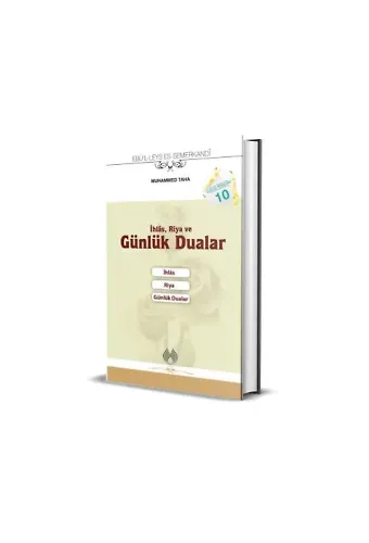 İhlâs, Riya ve Günlük Dualar (Cep Boy) Gönül Kitapları 10
