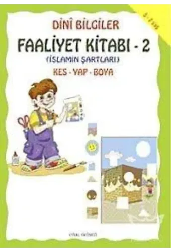 Dini Bilgiler Faaliyet Kitabı - 2 İmanın Şartları