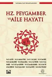 Hz. Peygamber ve Aile Hayatı