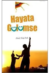 Hayata Gülümse