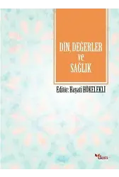 Din, Değerler ve Sağlık
