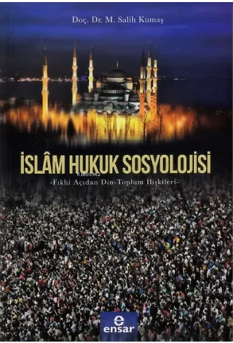 İslam Hukuk Sosyolojisi