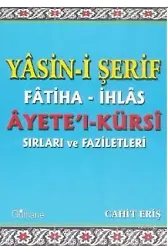 Yasini Şerif Fatiha İhlas Ayetel Kürsi Sırları ve Faziletleri