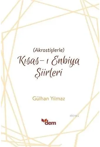 Kısas-ı Enbiya Şiirleri; Akrostişlerle