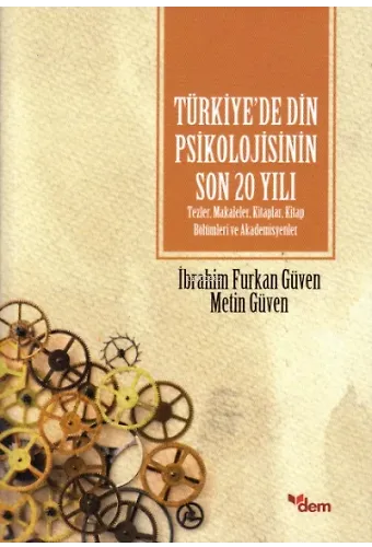 Türkiye'de Din Psikolojisinin Son 20 Yılı