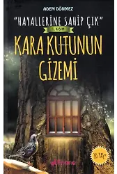“Hayallerine Sahip Çık” 1 Kısım Kara Kutunun Gizemi