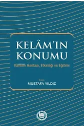 Kelam'ın Konumu;Kavram Haritası, Etkinliği ve Eğitimi
