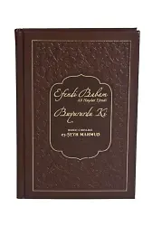 Efendi Babam Ali Haydar Efendi (K.S.) Buyururdu ki