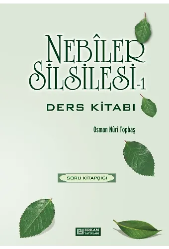 Nebiler Silsilesi 1 - Soru Kitabı - Osman Nuri Topbaş