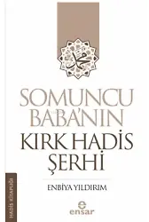 Somuncu Baba’nın Kırk Hadis Şerhi