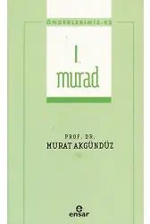 I. Murad (Önderlerimiz-42)