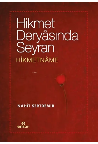 Hikmet Deryasında Seyran - Hikmetname