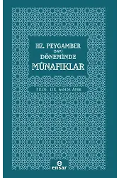 Hz. Peygamber (Sav) Döneminde Münafıklar