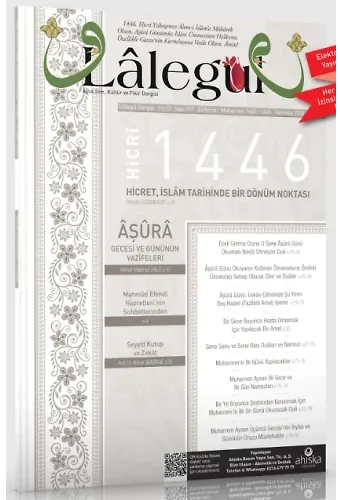 Lalegül Dergisi Temmuz 2024 - Sayı 137