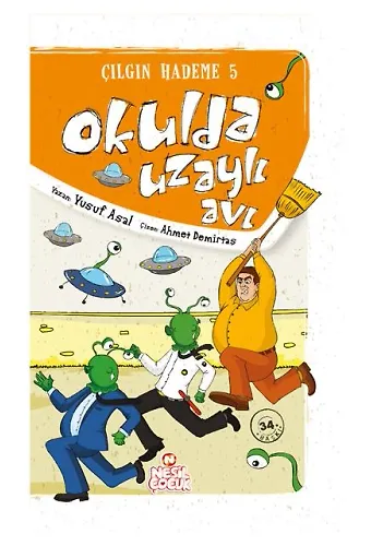 OKULDA UZAYLI AVI (ÇILGIN HADEME)