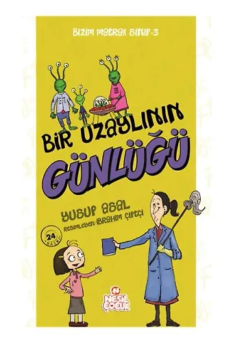 BİR UZAYLININ GÜNLÜĞÜ (BİZİM MATRAK SINIF)