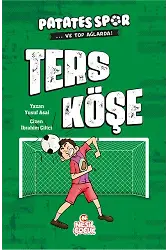 TERS KÖŞE (PATATESSPOR_VE TOP AĞLARDA)