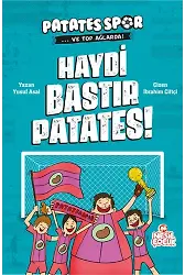 HAYDİ BASTIR PATATES (PATATESSPOR_VE TOP AĞLARDA)