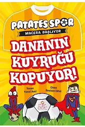 DANANIN KUYRUĞU KOPUYOR (PATATESSPOR MACERA BAŞLIYOR)