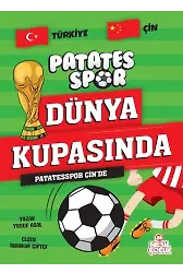 PATATESSPOR ÇİN'DE (PATATESSPOR DÜNYA KUPASINDA)
