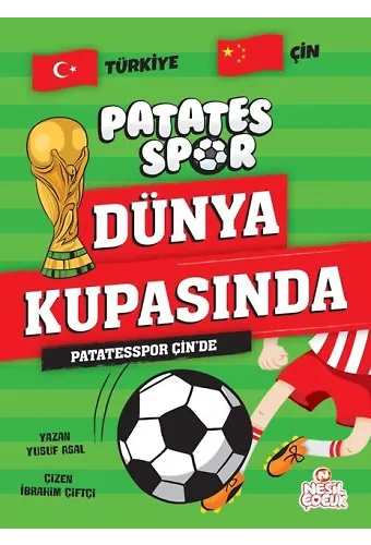 PATATESSPOR ÇİN'DE (PATATESSPOR DÜNYA KUPASINDA)