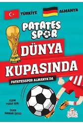 PATATESSPOR ALMANYA'DA (PATATESSPOR DÜNYA KUPASINDA)