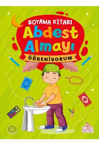 ABDEST ALMAYI ÖĞRENİYORUM (ERKEK) - BOYAMA KİTABI