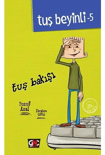 TUŞ BEYİNLİ-5_TUŞ BAKIŞI /GENÇ NESİL
