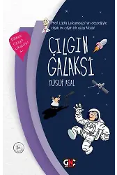 ÇILGIN GALAKSİ (CİLTLİ) /GENÇ NESİL