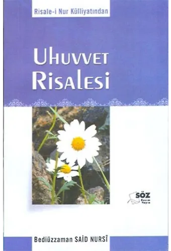UHUVVET RİSALESİ /SÖZ BASIM