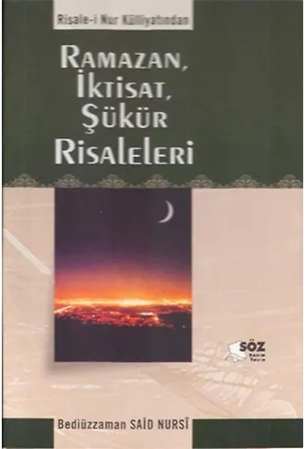 RAMAZAN-İKTİSAT-ŞÜKÜR RİSALELERİ /SÖZ BASIM
